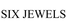 SIX JEWELS trademark