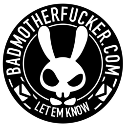 BADMOTHERFUCKER.COM LET EM KNOW trademark
