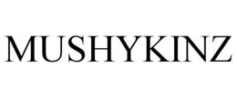 MUSHYKINZ trademark