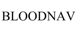 BLOODNAV trademark