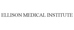 ELLISON MEDICAL INSTITUTE trademark