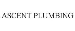 ASCENT PLUMBING trademark