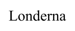 LONDERNA trademark