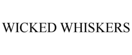 WICKED WHISKERS trademark