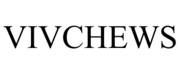 VIVCHEWS trademark