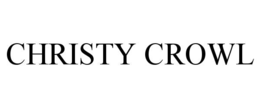 CHRISTY CROWL trademark