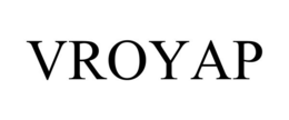 VROYAP trademark