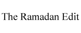 THE RAMADAN EDIT trademark
