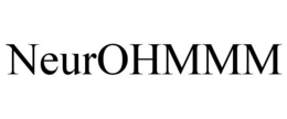 NEUROHMMM trademark