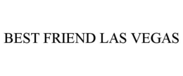 BEST FRIEND LAS VEGAS trademark