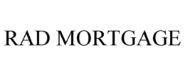 RAD MORTGAGE trademark