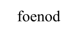 FOENOD trademark
