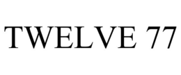 TWELVE 77 trademark