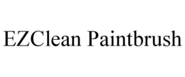 EZCLEAN PAINTBRUSH trademark