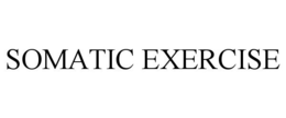 SOMATIC EXERCISE trademark