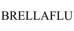BRELLAFLU trademark