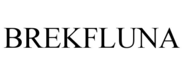 BREKFLUNA trademark