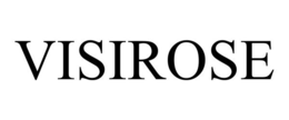 VISIROSE trademark