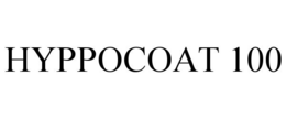 HYPPOCOAT 100 trademark