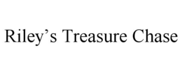 RILEY'S TREASURE CHASE trademark