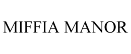 MIFFIA MANOR trademark