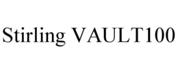 STIRLING VAULT100 trademark