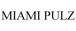 MIAMI PULZ trademark
