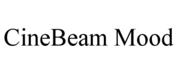 CINEBEAM MOOD trademark