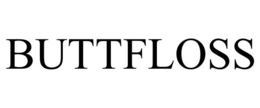 BUTTFLOSS trademark