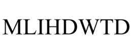 MLIHDWTD trademark