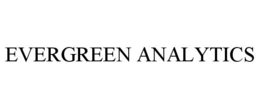 EVERGREEN ANALYTICS trademark