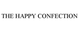 THE HAPPY CONFECTION trademark