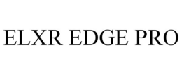 ELXR EDGE PRO trademark