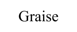 GRAISE trademark