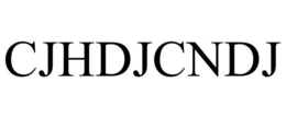 CJHDJCNDJ trademark