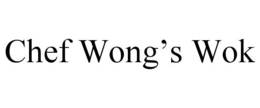 CHEF WONG'S WOK trademark