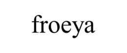FROEYA trademark