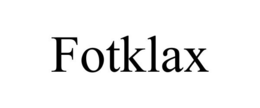 FOTKLAX trademark