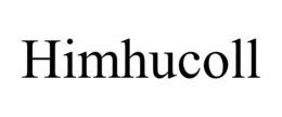 HIMHUCOLL trademark