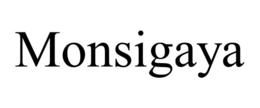 MONSIGAYA trademark