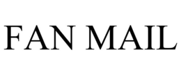 FAN MAIL trademark