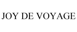 JOY DE VOYAGE trademark