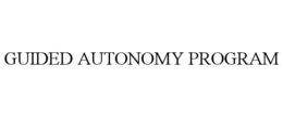 GUIDED AUTONOMY PROGRAM trademark