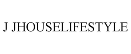 J JHOUSELIFESTYLE trademark