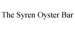 THE SYREN OYSTER BAR trademark
