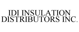 IDI INSULATION DISTRIBUTORS INC. trademark