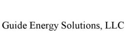 GUIDE ENERGY SOLUTIONS, LLC trademark