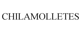 CHILAMOLLETES trademark
