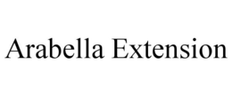 ARABELLA EXTENSION trademark