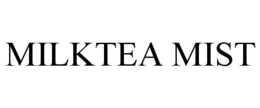 MILKTEA MIST trademark